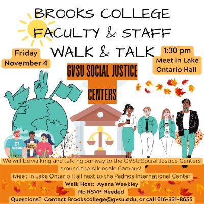 Brooks College Walk & Talk GVSU Social Justice Centers